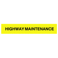 Highway Maintenance Sticker - 1105 X 115mm S/Adh